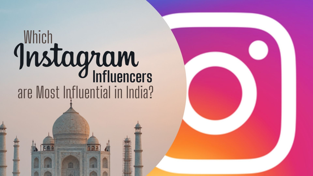 Famous instagram influencers India